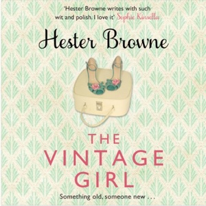 The Vintage Girl by Hester Browne