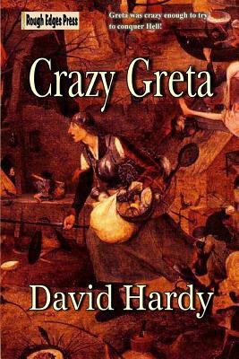 Crazy Greta by David Hardy