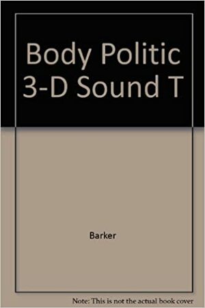 The Body Politic by Clive Barker