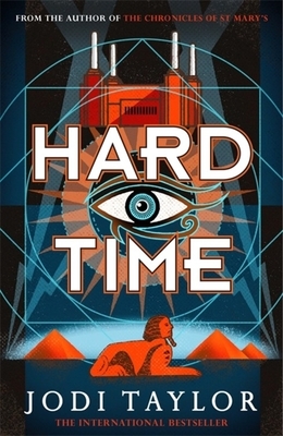 Hard Time by Jodi Taylor
