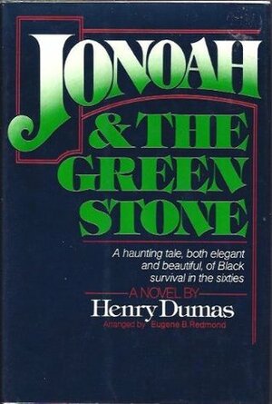 Jonoah and the Green Stone by Henry Dumas