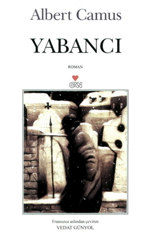 Yabancı by Vedat Günyol, Albert Camus