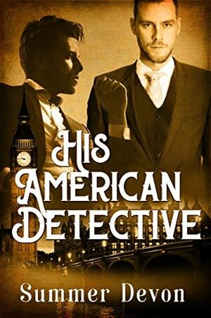 His American Detective by Summer Devon
