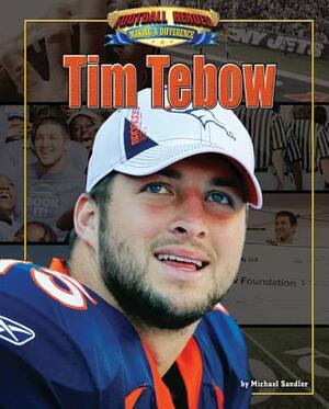 Tim Tebow by Michael Sandler