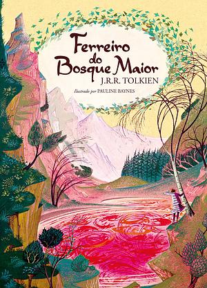 Ferreiro do Bosque Maior by J.R.R. Tolkien, Pauline Baynes