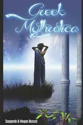 Greek Mythrotica: The Adventures of Aphrodite by Saqqarah, Megan Hussey