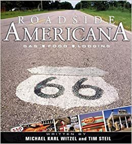 Roadside Americana by Michael Karl Witzel, Tim Steil
