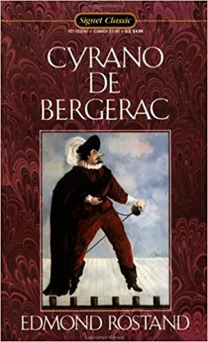 Cyrano de Bergerac by Edmond Rostand