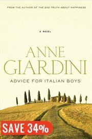 Advice for Italian Boys by Anne Giardini