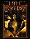 Tradition Book: Cult of Ecstasy by Lynn Perretta, Jess Heinig