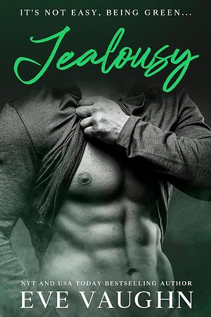 Jealousy by Eve Vaughn