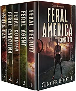 Feral America Begins: Books 1-2 & Prequel by Ginger Booth