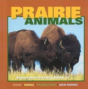 Prairie Animals by Cherie Winner