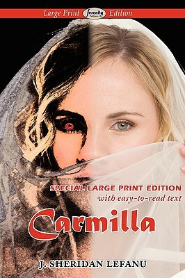 Carmilla by J. Sheridan Le Fanu