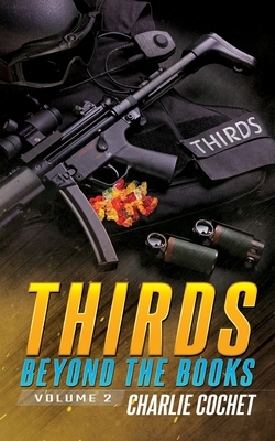 THIRDS Beyond the Books: Volume 2 by Charlie Cochet