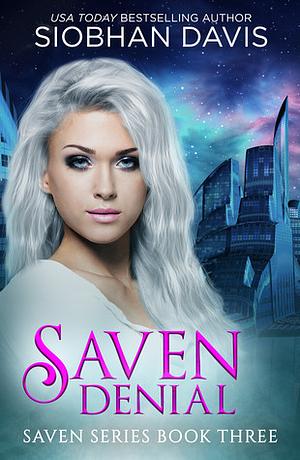 Saven Denial by Siobhan Davis