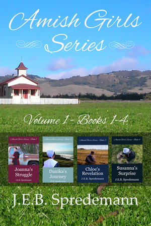 Amish Girls Series - Volume 1 by Jennifer Spredemann