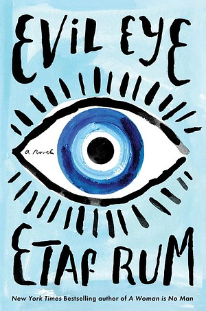 Evil Eye (Large Print Edition)  by Etaf Rum