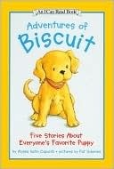 Adventures of Biscuit: Five Stories of Everyone's Favorite Puppy by Alyssa Satin Capucilli