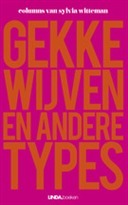 Gekke wijven en andere types by Sylvia Witteman