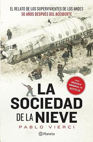 La Sociedad de la Nieve / The Snow Society by Pablo Vierci