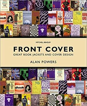 Front Cover: Great Book Jackets and Cover Design by Alan Powers