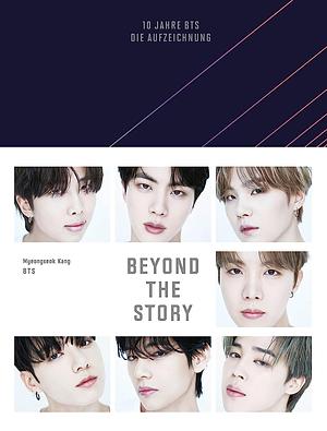 Beyond the Story: 10 Jahre BTS by Myeongseok Kang, BTS