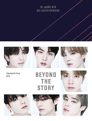 Beyond the Story: 10 Jahre BTS by Myeongseok Kang, BTS