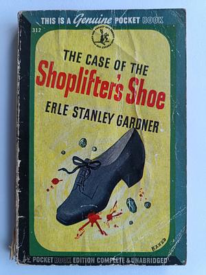 The Case of the Shoplifter's Shoe by Erle Stanley Gardner