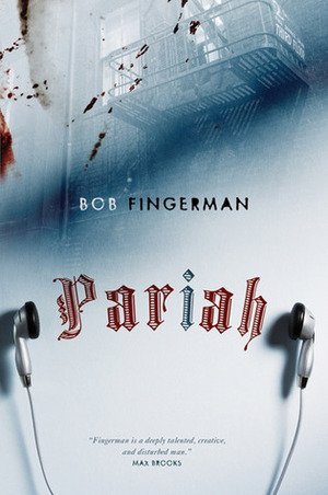 Pariah by Bob Fingerman