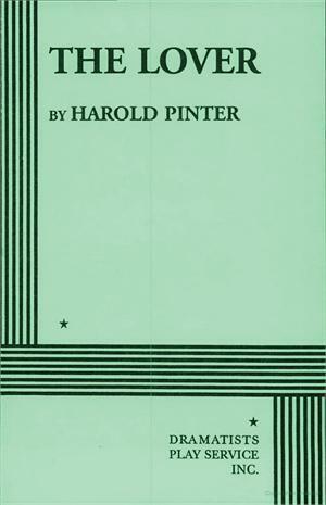 The Lover by Harold Pinter