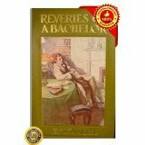 Reveries of a bachelor by Ik Marvel