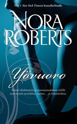 Yövuoro by Nora Roberts