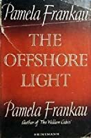 The Offshore Light by Pamela Frankau