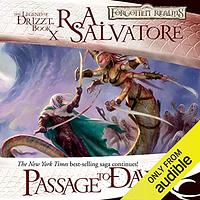 Passage to Dawn by R.A. Salvatore