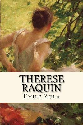 Thérèse Raquin by Émile Zola