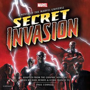 Marvel's Secret Invasion Prose Novel by Paul Cornell