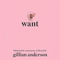 Want by Gillian Anderson