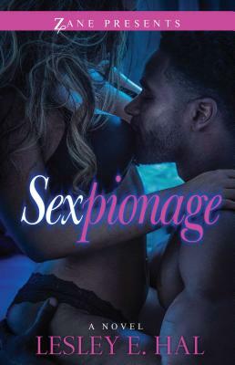 Sexpionage by Lesley E. Hal