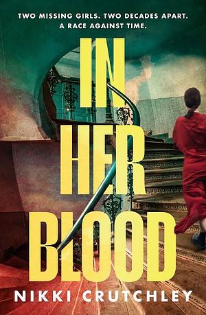 In Her Blood by Nikki Crutchley, Nikki Crutchley