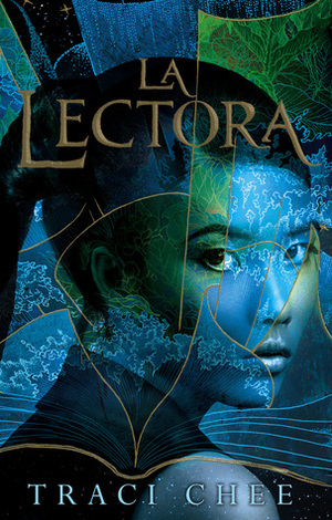 La lectora by Traci Chee