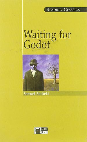 Waiting for Godot by Samuel Beckett