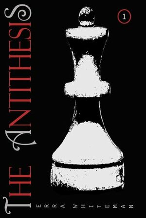 The Antithesis: Inception by Terra Whiteman