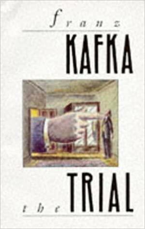 The Trial by Franz Kafka