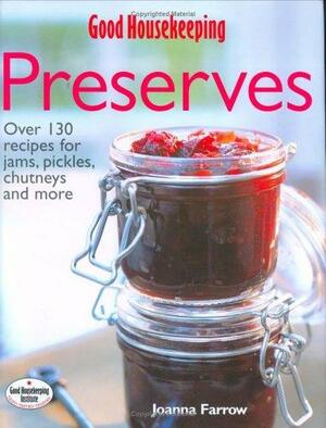 Preserves by Joanna Farrow