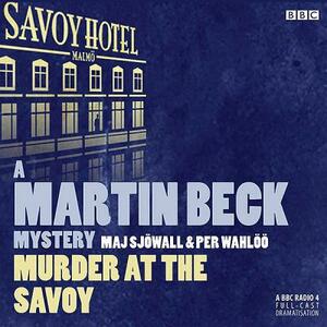 Murder at the Savoy by Maj Sjöwall, Per Wahlöö