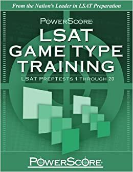 PowerScore LSAT Game Type Training: LSAT PrepTests 1 Through 20 by David M. Killoran