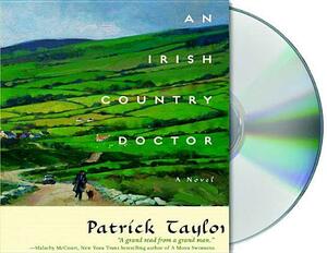 An Irish Country Doctor by Patrick Taylor