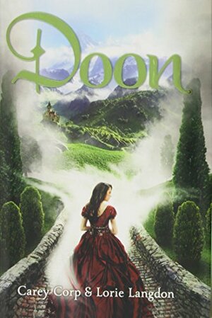 Doon by Carey Corp, Lorie Langdon