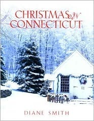 Christmas in Connecticut by Diane Smith